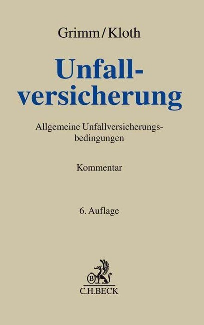 Unfallversicherung - Wolfgang Grimm, Andreas Kloth