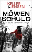 Cover-Bild zum Titel 'Möwenschuld' von 'Stina Jensen, Ivonne Keller'