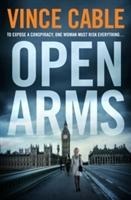 Open Arms - Vince Cable