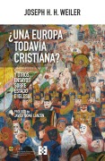 ¿Una Europa todavía cristiana? - Joseph H. H. Weiler