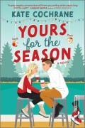 Cover-Bild zum Titel 'Yours for the Season' von 'Kate Cochrane'