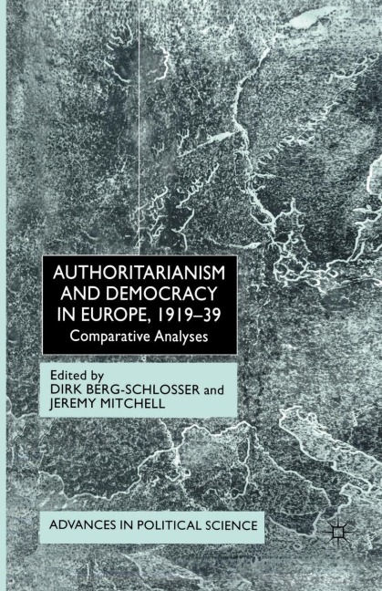 Authoritarianism and Democracy in Europe, 1919-39 - 