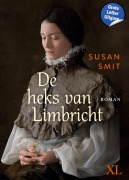 Cover-Bild zum Titel 'De heks van Limbricht' von 'Susan Smit'
