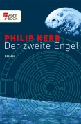 Cover-Bild zum Titel 'Der zweite Engel' von 'Philip Kerr'