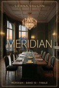 Cover-Bild zum Titel 'Meridian' von 'Sienna Vaughn'