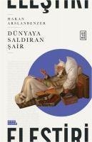 Dünyaya Saldiran Sair - Hakan Arslanbenzer