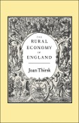 Cover-Bild zum Titel 'Rural Economy of England' von 'Joan Thirsk'