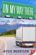 Cover-Bild zum Titel 'On My Way There' von 'Jaycie Morrison'
