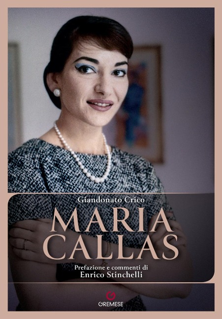 Maria Callas - Giandonato Crico