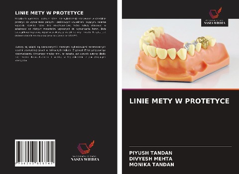 LINIE METY W PROTETYCE - Piyush Tandan, Divyesh Mehta, Monika Tandan