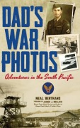 Cover-Bild zum Titel 'Dad's War Photos' von 'Neal Bertrand'
