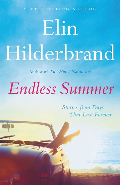 Endless Summer - Elin Hilderbrand