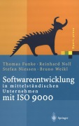 Cover-Bild zum Titel 'Softwareentwicklung in mittelständischen Unternehmen mit ISO 9000' von 'Thomas Funke, Bruno Weikl, Stefan Niessen, Reinhard Noll'