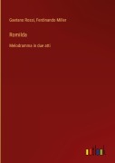 Cover-Bild zum Titel 'Romilda' von 'Gaetano Rossi, Ferdinando Miller'