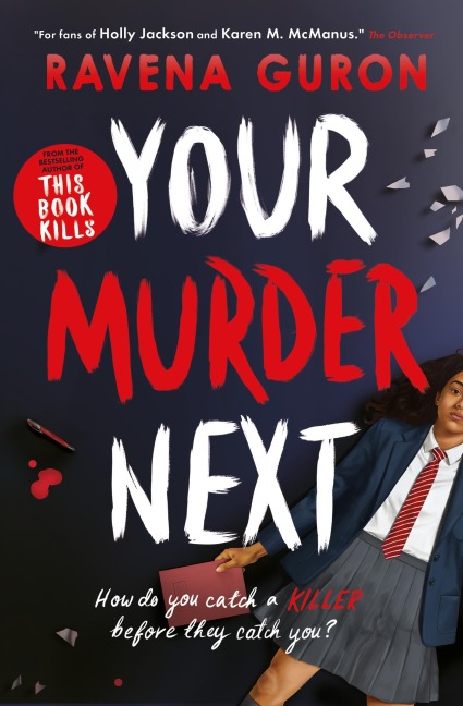Your Murder Next - Ravena Guron