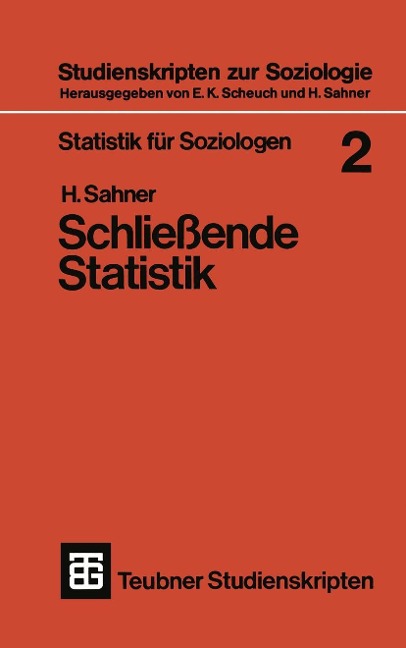 Statistik für Soziologen 2 - Heinz Sahner