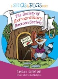 The Society of Extraordinary Raccoon Society - Randall Goodgame