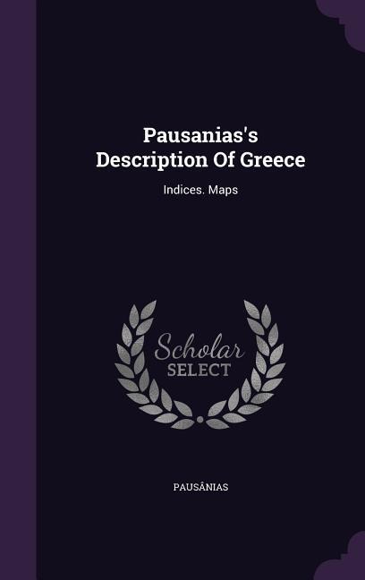 Pausanias's Description Of Greece -