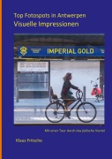 Cover-Bild zum Titel 'Top Fotospots in Antwerpen' von 'Klaus Fritsche'