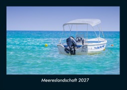 Cover-Bild zum Titel 'Meereslandschaft 2027 Fotokalender DIN A4' von 'Tobias Schmitt, Kevin Heber'