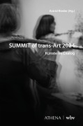 Cover-Bild zum Titel 'SUMMIT of trans-Art 2024' von ''