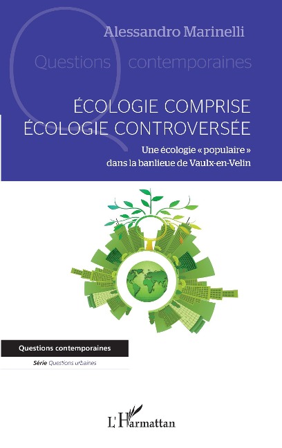 Ecologie comprise, écologie controversée - Marinelli