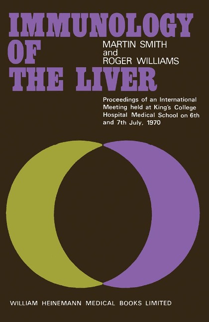 Immunology of the Liver - Martin Smith, Md Williams CBE
