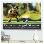 Der tierisch lustige Golfkalender (hochwertiger Premium Wandkalender 2025 DIN A2 quer), Kunstdruck in Hochglanz - Peter Rübsamen