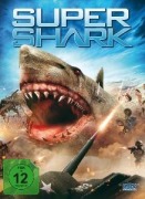 Cover-Bild zum Titel 'Supershark' von 'Fred Olen Ray, Jeffrey Walton'