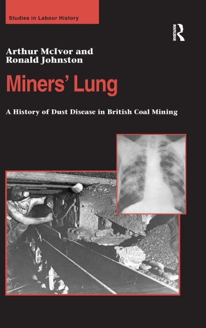 Miners' Lung - Arthur Mcivor, Ronald Johnston