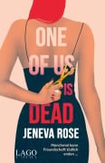Cover-Bild zum Titel 'One of us is dead' von 'Jeneva Rose'