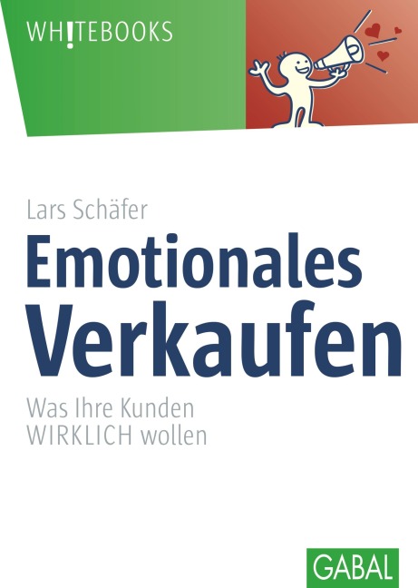 Emotionales Verkaufen - Lars Schäfer
