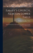 Cover-Bild zum Titel 'S.mary's Church, Newton Lower Falls' von 'William Goodhue Wells'