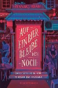 Cover-Bild zum Titel 'Auf ein Bier bleibe ich noch' von 'Lennart Adam'