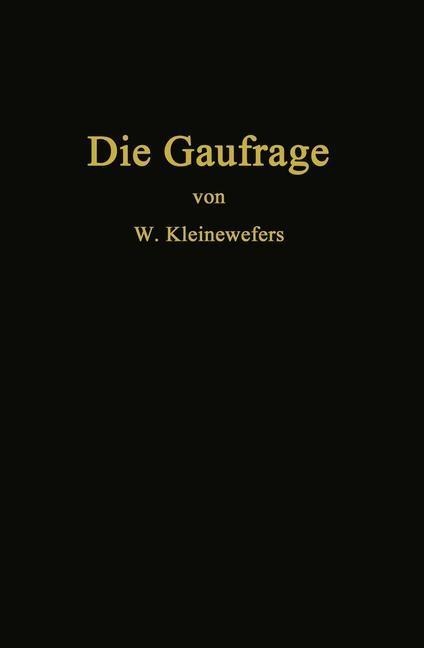 Die Gaufrage - Wilhelm Kleinewefers