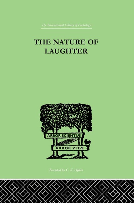 The Nature Of Laughter - J C Gregory