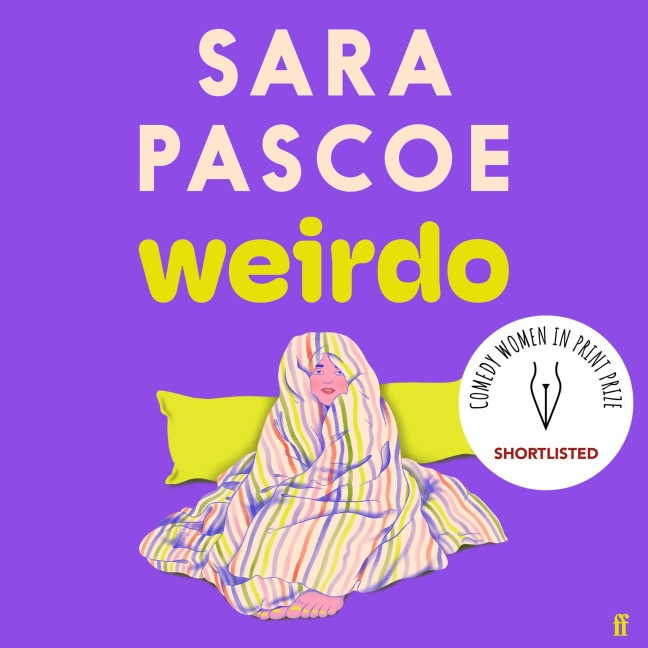 Weirdo - Sara Pascoe