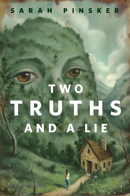 Two Truths and a Lie - Sarah Pinsker