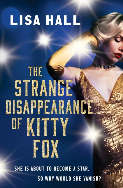 The Strange Disappearance of Kitty Fox - Lisa Hall