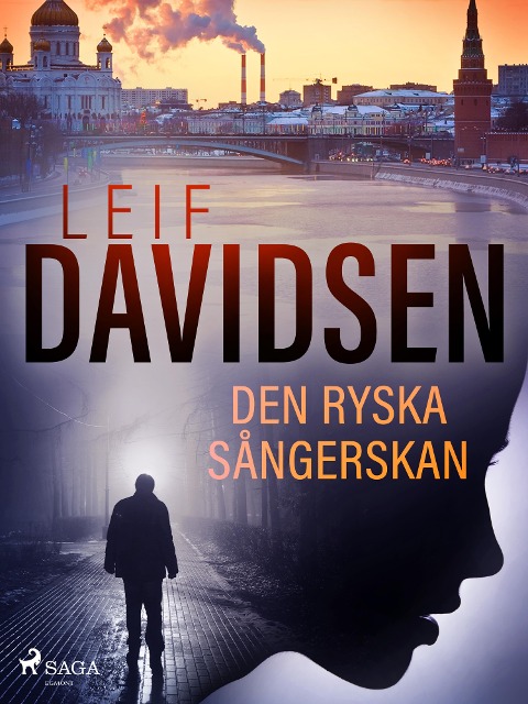 Den ryska sångerskan - Leif Davidsen