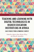 Cover-Bild zum Titel 'Teaching and Learning with Digital Technologies in Higher Education Institutions in Africa' von ''