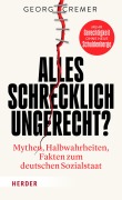 Cover-Bild zum Titel 'Alles schrecklich ungerecht?' von 'Georg Cremer'