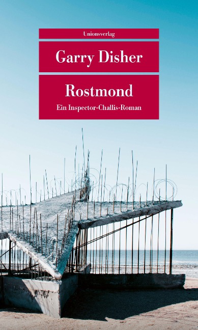 Rostmond - Garry Disher