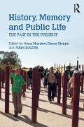 Cover-Bild zum Titel 'History, Memory and Public Life' von ''