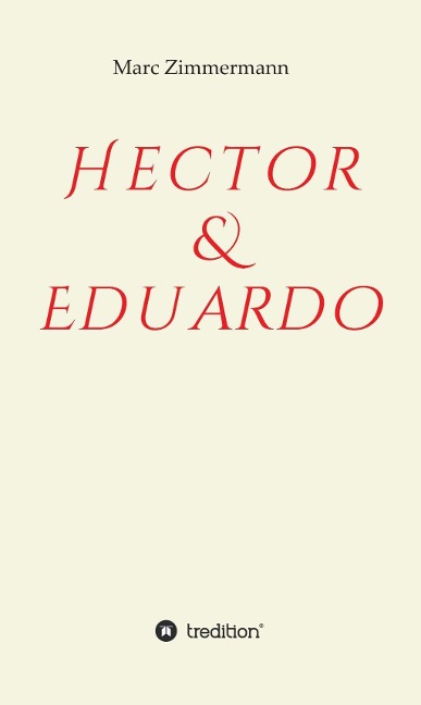 Hector & Eduardo - Marc Zimmermann