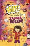 Cover-Bild zum Titel 'Hilfe, zu viele Zaubereulen!' von 'Mars-Leo Frei'