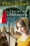 Cover-Bild zum Titel 'Die Rache des Lombarden' von 'Petra Schier'