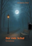 Cover-Bild zum Titel 'Der rote Schal' von 'Axel Becker-Zöllner'