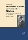  Gesammelte Aufsätze zur romanischen Philologie