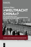 Cover-Bild zum Titel '"Weltmacht China"?' von 'Andreas Plöger'